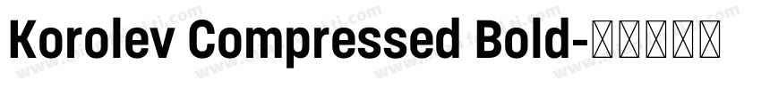 Korolev Compressed Bold字体转换